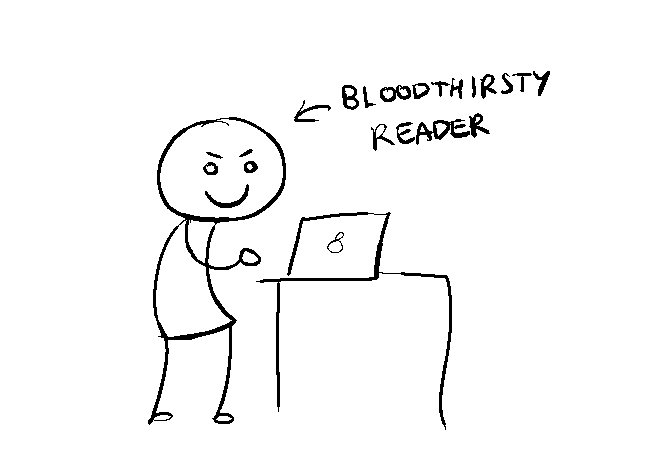 cartoon person sitting at computer labelled bloodthirsty